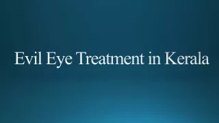 Evil Eye Treatment in Kerala