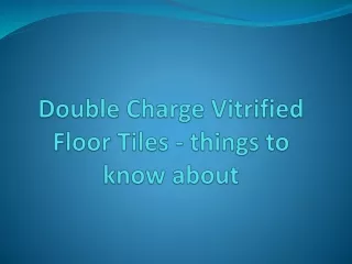 How to Choose the Best Floor Tiles Things you need to keep in mind