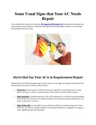 Some Usual SSome Usual Signs that Your AC Needs Reigns that Your AC Needs Repair