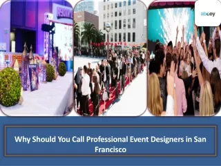 Why Should You Call Professional Event Designers in San Francisco