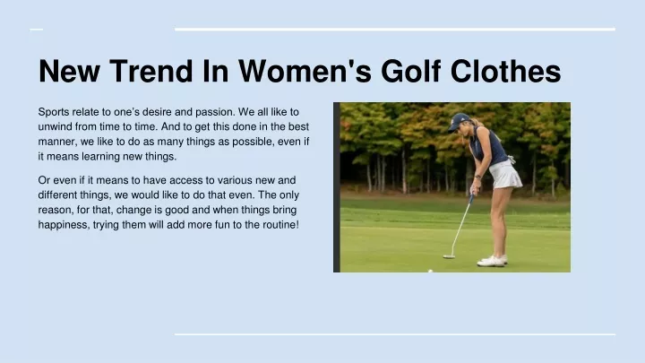 new trend in women s golf clothes