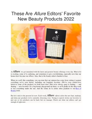 The 25 Best Beauty Tillure Editors' Favorite New Beauty Products 2022