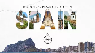 historical places to visit in Spain