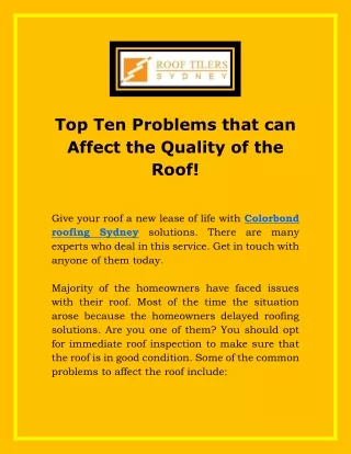 Top Ten Problems that can Affect the Quality of the Roof!
