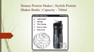 Strauss Protein Shaker | Stylish Protein Shaker Bottle | Capacity - 760ml