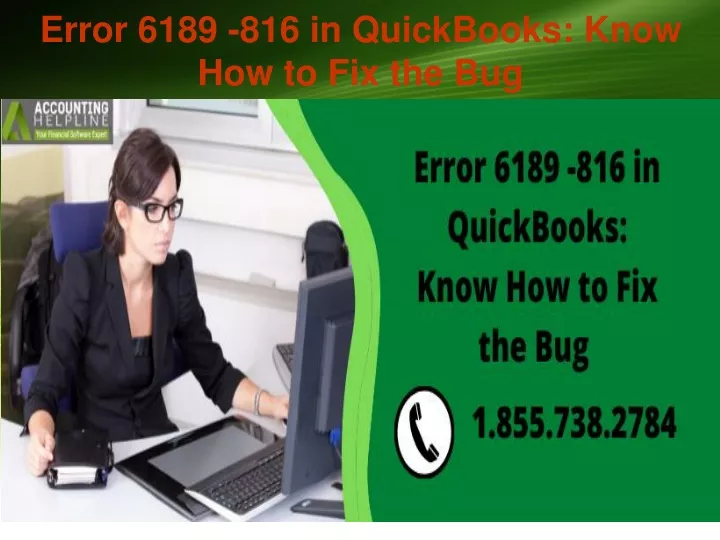 error 6189 816 in quickbooks know how to fix the bug