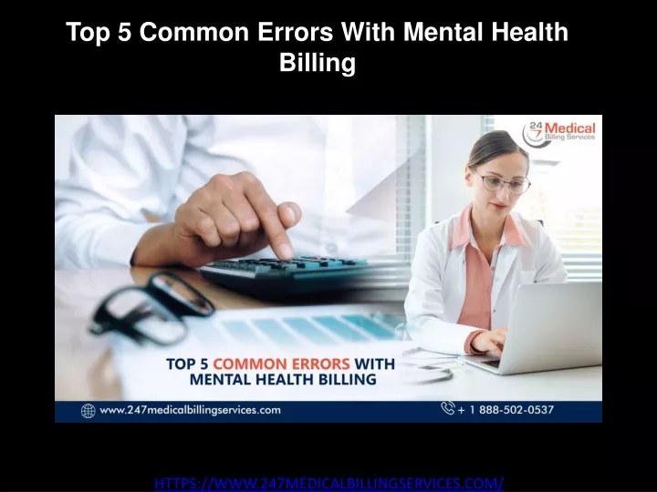 top 5 common errors with mental health billing