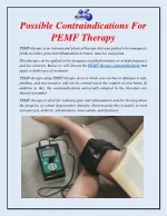 Possible Contraindications For PEMF Therapy - slide 1