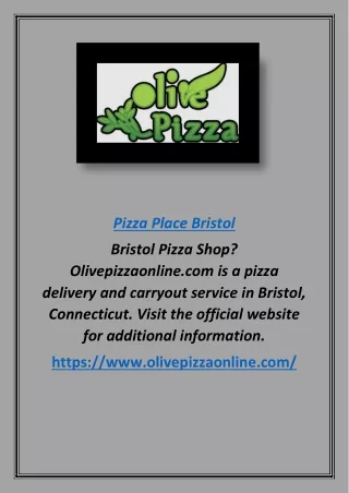 Pizza Place Bristol | Olivepizzaonline.com