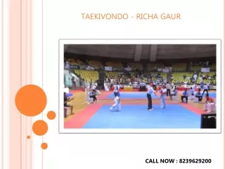 TAEKIVONDO - RICHA GAUR
