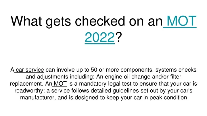 what gets checked on an mot 2022