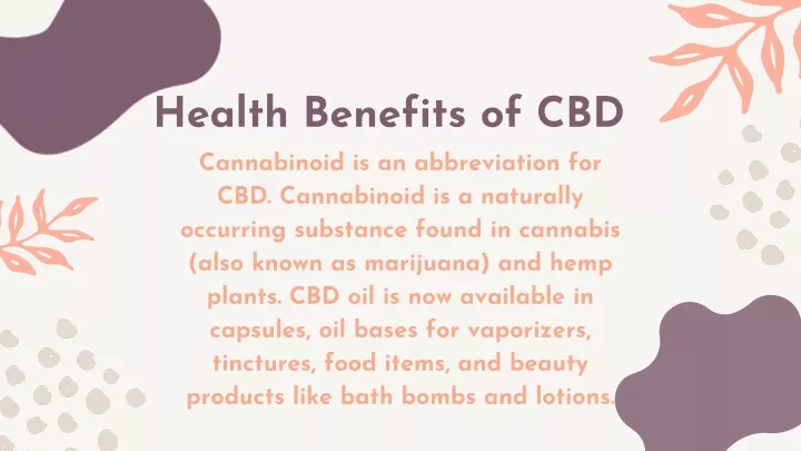 health benefits of cbd occurring substance found