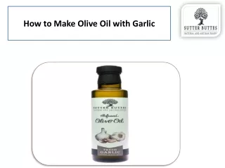how to make olive oil with garlic