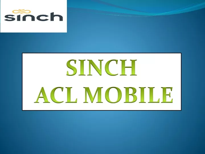 sinch acl mobile