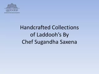 Handcrafted Collection of Laddoo's