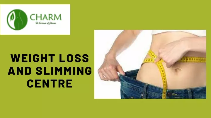 weight loss and slimming centre