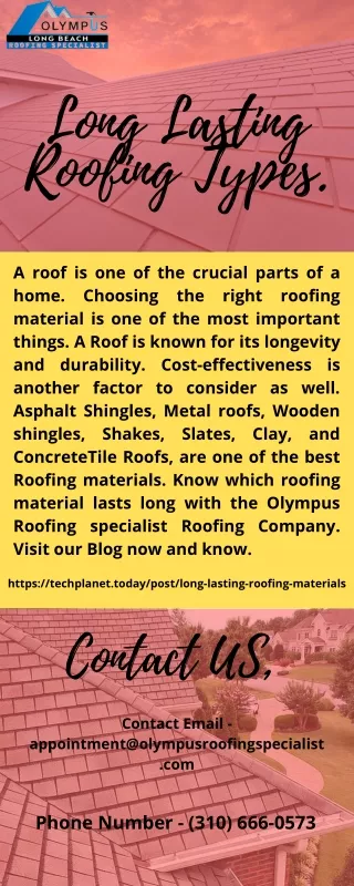 Long Lasting Roofing Types.