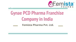 Gynae PCD Pharma Franchise Company in India - Femista Pharma