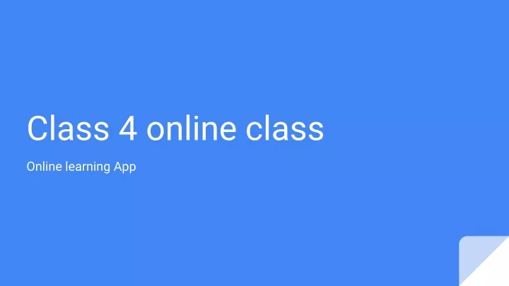 class 4 online class
