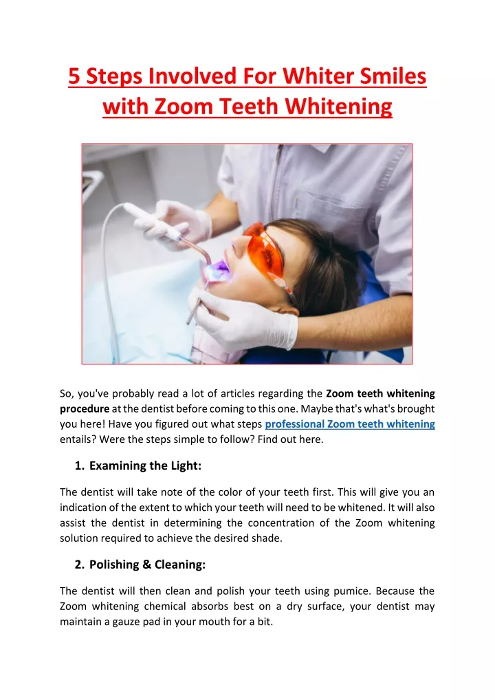 5 steps involved for whiter smiles with zoom