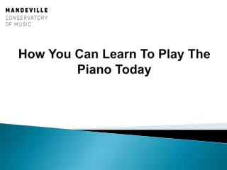 How You Can Learn To Play The Piano Today