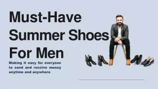 Top Trending Men's Summer Shoes in 2022