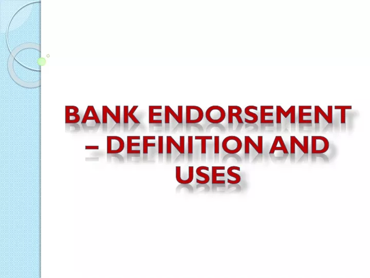 bank endorsement definition and uses