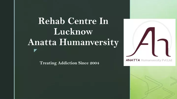 rehab centre in lucknow anatta humanversity