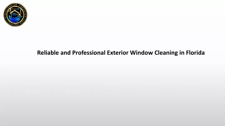 reliable and professional exterior window