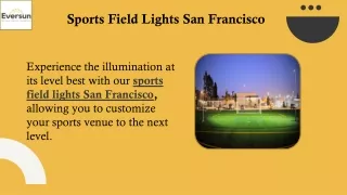 Sports Field Lights San Francisco