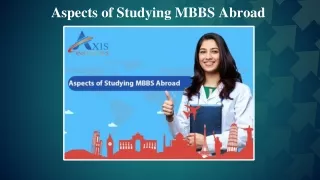 Aspects of Studying MBBS Abroad - MBBS in Abroad Admission Consultancy