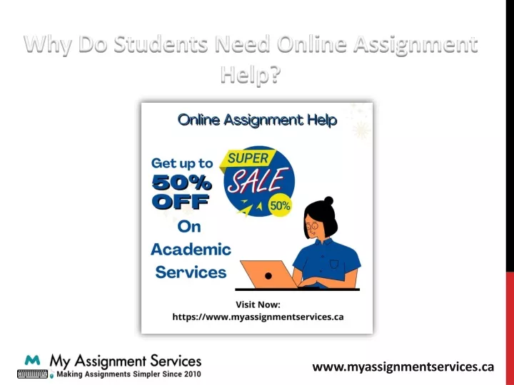 why do students need online assignment help