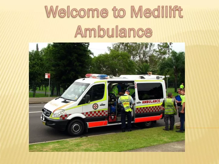 welcome to medilift ambulance