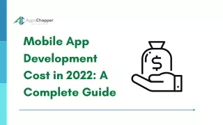 Mobile App Development Cost in 2022: A Complete Guide