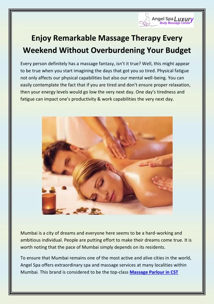 enjoy remarkable massage therapy every weekend