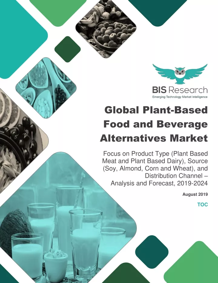 global plant based food and beverage alternatives