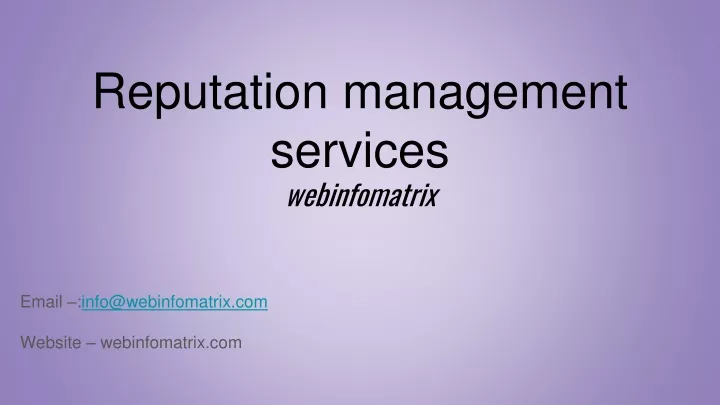 r eputation management services webinfomatrix