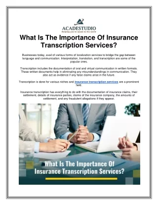 What Is The Importance Of Insurance Transcription Services - PDF