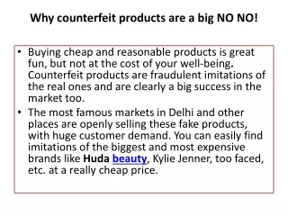 why counterfeit products are a big no no