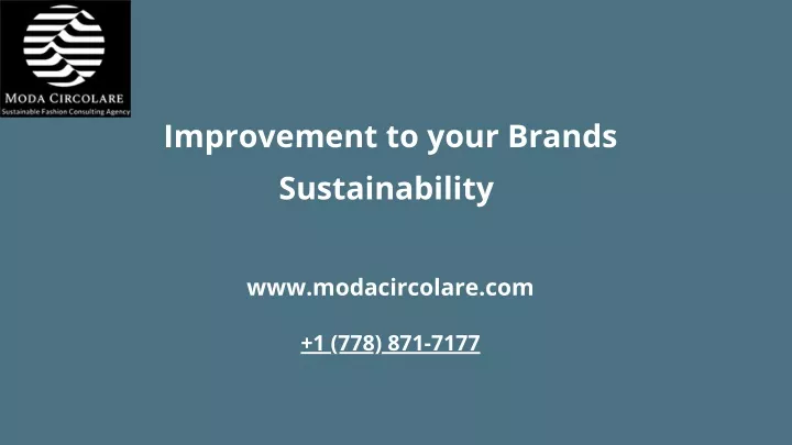 improvement to your brands sustainability