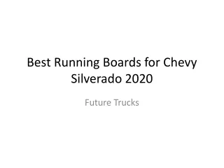 Best Running Boards for Chevy Silverado 2020