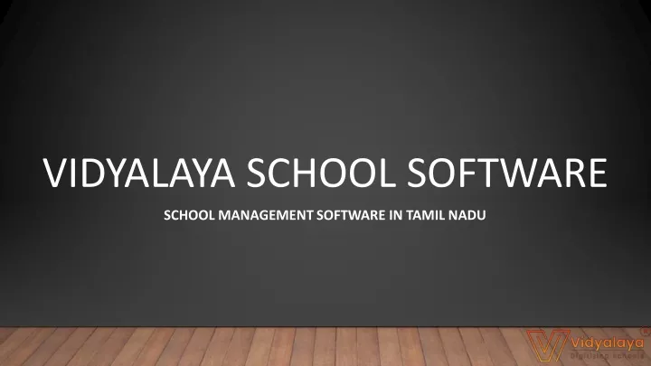 vidyalaya school software