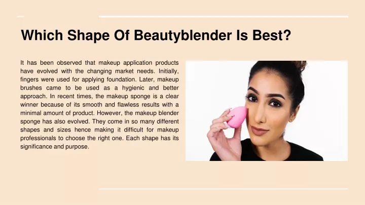 which shape of beautyblender is best