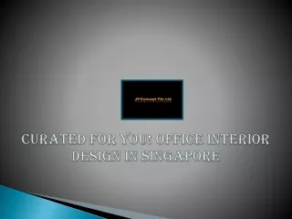 Curated for you! Office interior design in Singapore