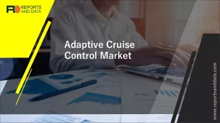 Adaptive Cruise Control Market