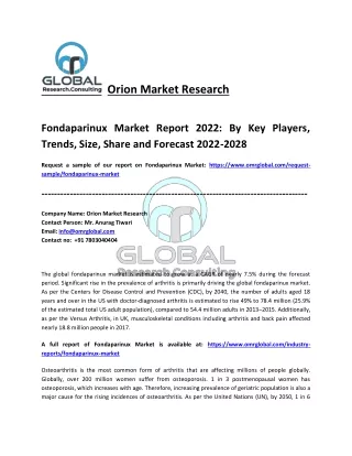 Fondaparinux Market Size, Analysis Report, Share, Trends and Overview 2022-2028