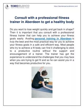 Consult with a professional fitness trainer in Aberdeen to get a healthy body