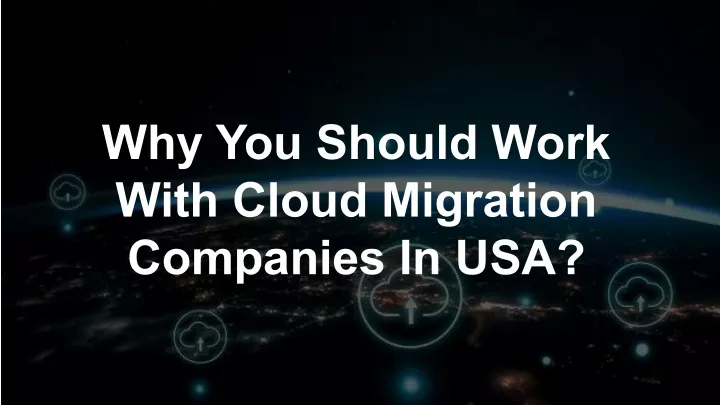 why you should work with cloud migration