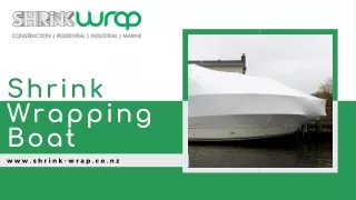 The benefits of shrink wrapping your boat