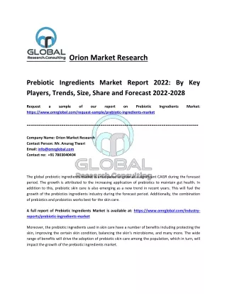 Global Prebiotic Ingredients Market Industry Analysis and Forecast 2022-2028
